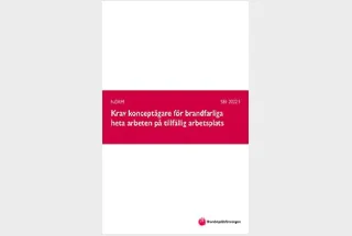 SBF 2022:1 Norm Krav konceptägare för brandfarliga heta arbeten på tillfällig arbetsplats